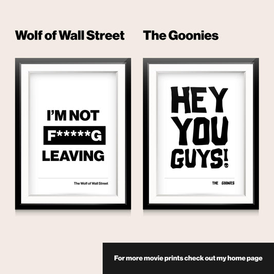 Minimalist Cult Classics Movie Quotes Posters. Black and White. A3 A4 print.